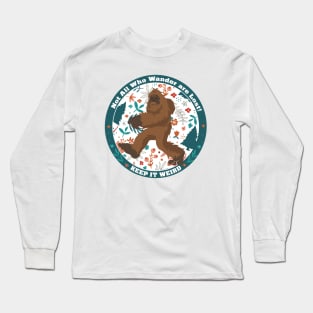 Not All Who Wander Long Sleeve T-Shirt